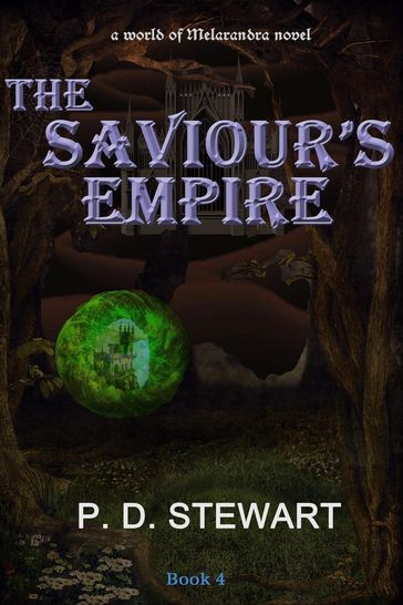The Saviour's Empire - PD Stewart