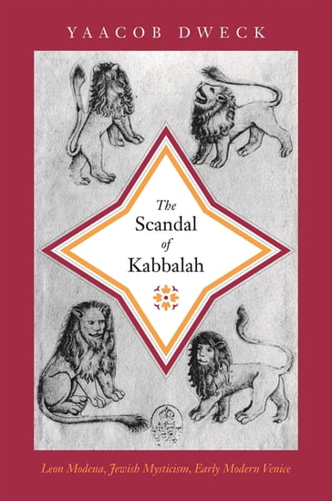 The Scandal of Kabbalah - Yaacob Dweck