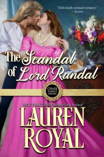 The Scandal of Lord Randal - Lauren Royal