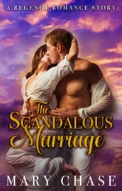 The Scandalous Marriage