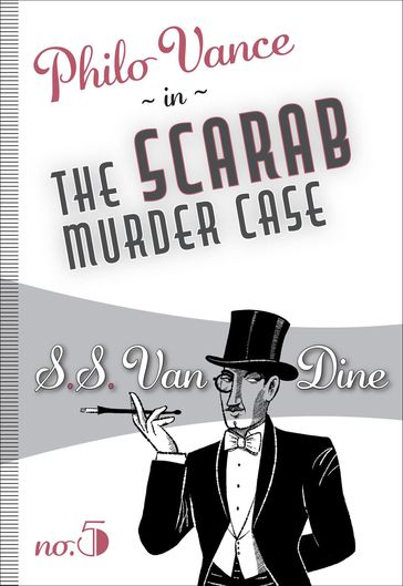 The Scarab Murder Case - S. S. Van Dine