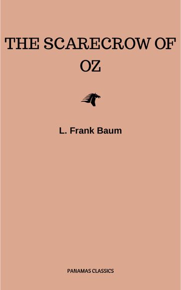 The Scarecrow of Oz - Lyman Frank Baum