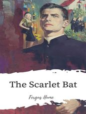 The Scarlet Bat