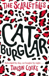 The Scarlet Files: Cat Burglar