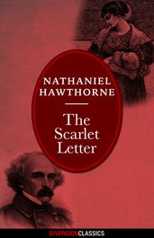 The Scarlet Letter (Diversion Classics)