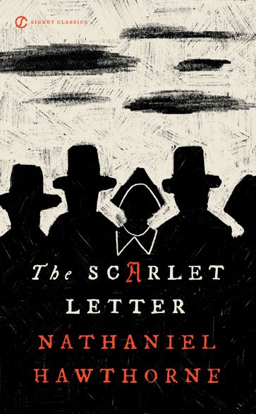 The Scarlet Letter - Hawthorne Nathaniel - Regina Barreca