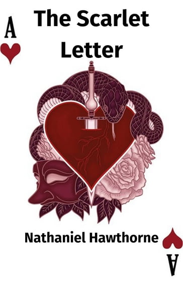 The Scarlet Letter - Hawthorne Nathaniel