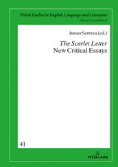 The Scarlet Letter. New Critical Essays