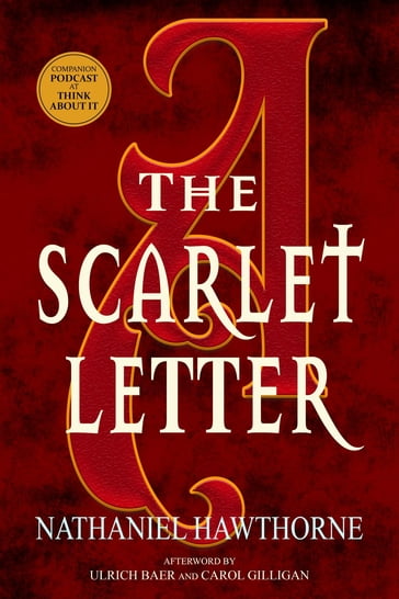 The Scarlet Letter (Warbler Classics) - Hawthorne Nathaniel - Ulrich Baer - Carol Gilligan