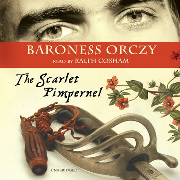 The Scarlet Pimpernel - Baroness Emma Orczy