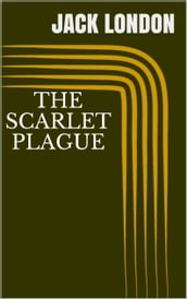 The Scarlet Plague