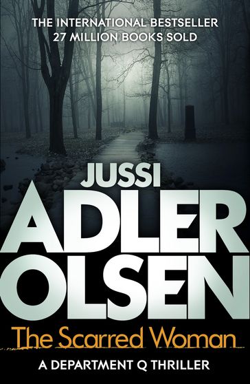 The Scarred Woman - Jussi Adler-Olsen