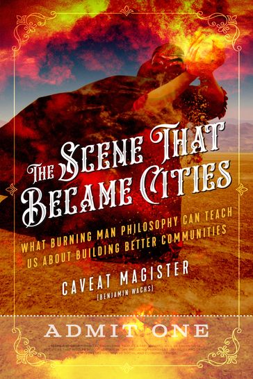The Scene That Became Cities - Caveat Magister (Benjamin Wachs)