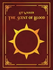 The Scent of Blood