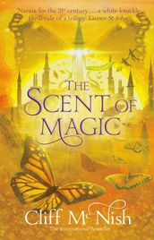 The Scent of Magic: The Doomspell Trilogy (Book 2)