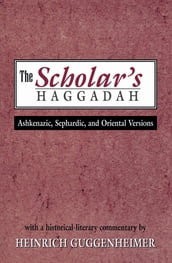 The Scholar s Haggadah