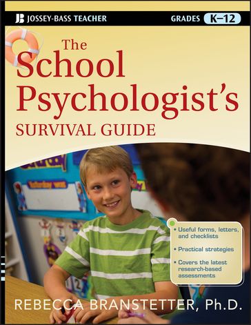 The School Psychologist's Survival Guide - Rebecca Branstetter