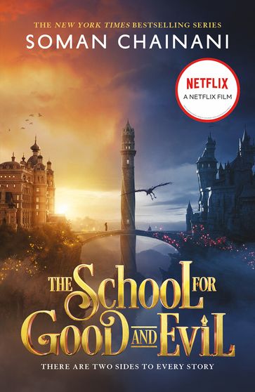 The School for Good and Evil (The School for Good and Evil, Book 1) - Soman Chainani