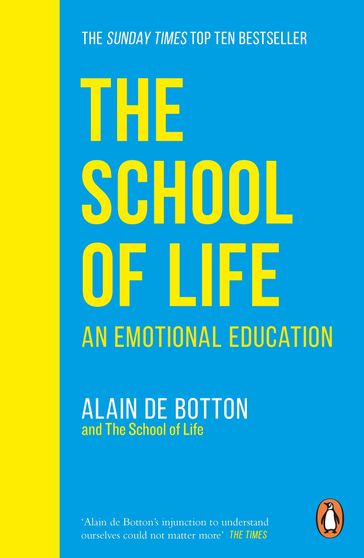 The School of Life - Alain De Botton - The School of Life (PRH Rights)