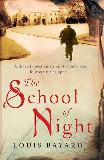 The School of Night - Louis Bayard