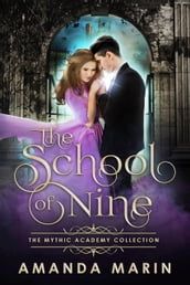 The School of Nine