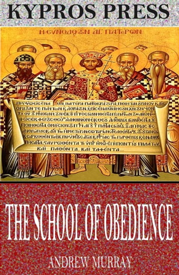 The School of Obedience - Andrew Murray