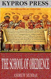 The School of Obedience