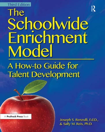The Schoolwide Enrichment Model - Joseph S. Renzulli - Sally M. Reis