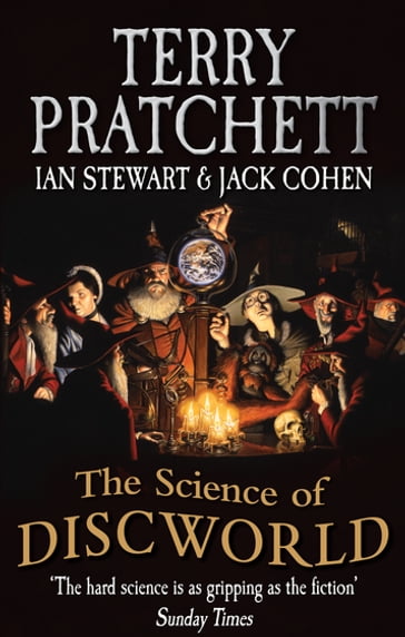 The Science Of Discworld - Ian Stewart - Jack Cohen - Terry Pratchett