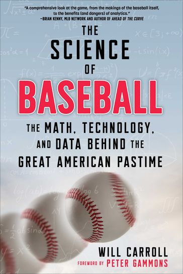 The Science of Baseball - Will Carroll