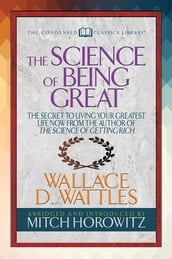 The Science of Being Great (Condensed Classics)
