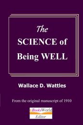 The Science of Being Well