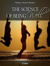 The Science of Being Well