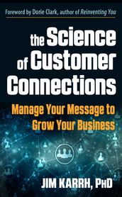 The Science of Customer Connections