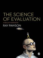 The Science of Evaluation