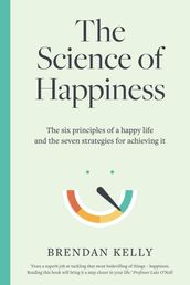 The Science of Happiness