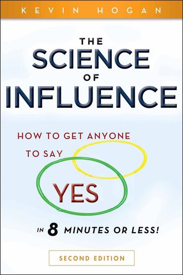 The Science of Influence - Kevin Hogan