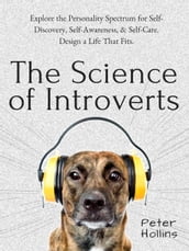 The Science of Introverts