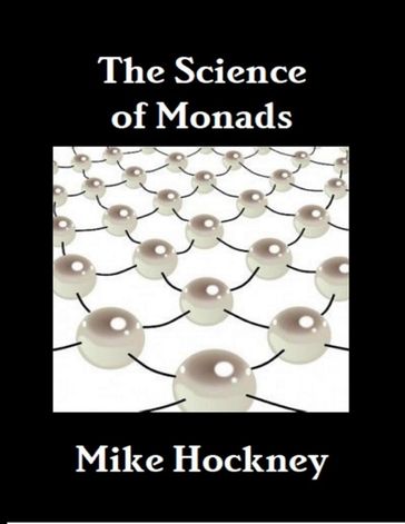The Science of Monads - Mike Hockney