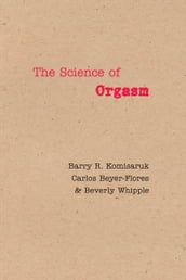 The Science of Orgasm