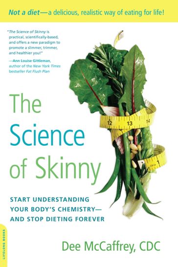 The Science of Skinny - Dee McCaffrey