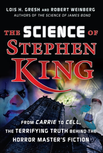 The Science of Stephen King - Lois H. Gresh