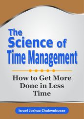 The Science of Time Management