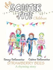 The Scooter Five (Book 1)