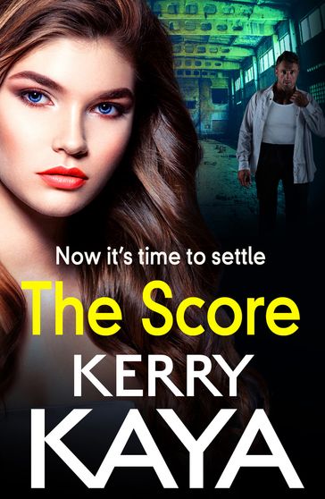 The Score - Kerry Kaya