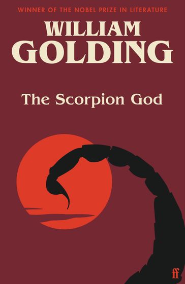 The Scorpion God - William Golding