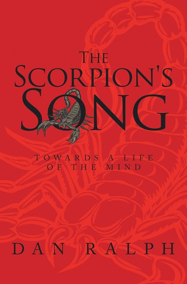 The Scorpion's Song - Dan Ralph