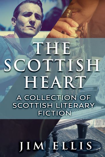 The Scottish Heart - Jim Ellis