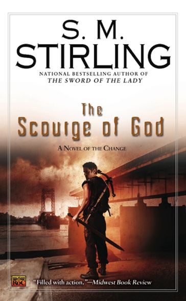 The Scourge of God - S. M. Stirling