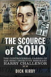 The Scourge of Soho